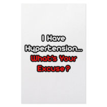Hypertension...What's Your Excuse? stationery by Hypertension_Shirts Hypertension...What's Your Excuse? stationery