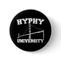 Hyphy University yay area Pin
