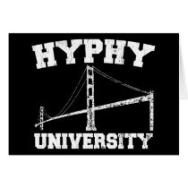 Hyphy University yay area Card