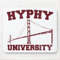 Hyphy University yay area Mouse Pads