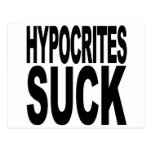 Hypocrites Suck Post Card