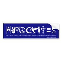 Hypocrites-The Bumper Sticker bumper stickers by theomnivore Hypocrites-The Bumper Sticker bumper stickers