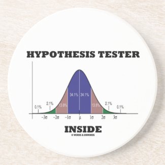 Hypothesis Tester Inside (Bell Curve Humor) Coaster