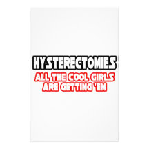 Hysterectomies...Cool Girls Customized Stationery
