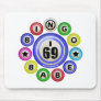I69 Bingo Babe Mousepads
