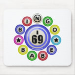 I69 Bingo Babe Mousepads