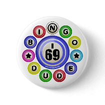 I69 Bingo Dude Pinback Buttons
