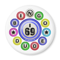 I69 Bingo Dude Fridge Magnets
