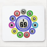 I69 Bingo Dude Mousepad