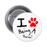 I <3 Being A Therian Button