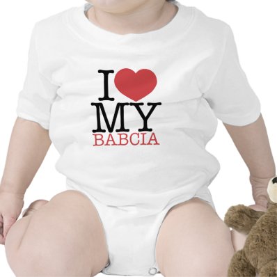 I <3 My Babcia Rompers