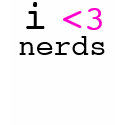 i <3 nerds t-shirts