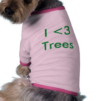 I <3 Trees pet clothing by XOripsX I <3 Trees pet clothing