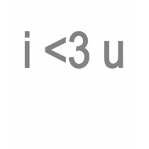 i <3 u t-shirts by shopaholicchick i <3 u t-shirts
