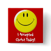 I Accepted Christ Today! buttons