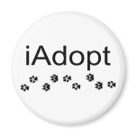 I Adopt Animals Magnet I Adopt Animals Magnet