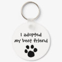 "I adopted my best friend" Keychain by The Ashes by ashleykerekes "I adopted my best friend" Keychain by The Ashes