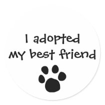 "I adopted my best friend" Sticker by The Ashes by ashleykerekes "I adopted my best friend" Sticker by The Ashes