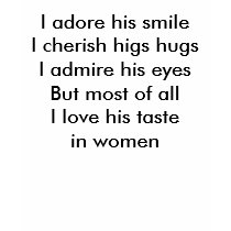 I adore his smileI cherish higs hugsI admire hi... t-shirts by evelynelailani I adore his smileI cherish higs hugsI admire hi... t-shirts