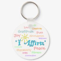 "I Affirm" Peace, Love, Joy, Gratitud... keychains by diffmakers "I Affirm" Peace, Love, Joy, Gratitud... keychains