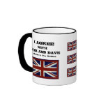 I Agree With Nick And Dave ~ History In The Making mugs