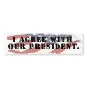 I AGREE WITH OBAMA - AMERICAN FLAG bumper stickers by colts1673 I AGREE WITH OBAMA - AMERICAN FLAG bumper stickers