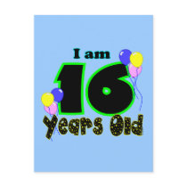 I Am 16 Years Old Post Card