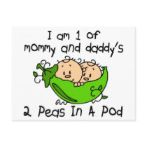 I Am 1 Of Mommy & Daddy's 2 Peas In A Pod postcards