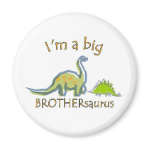 I am a big brothersaurus refrigerator magnets