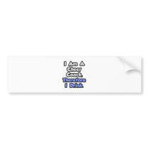 I Am A Cheer Coach, Therefore I Drink Bumper Stickers