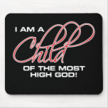 I Am A Child of the Most High God - Joel Osteen Mouse Pads