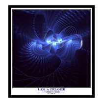 I AM A DREAMER posters