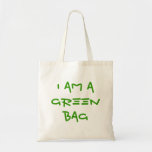 i am a green bag reusable enviro shopping bag bags