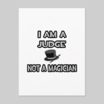I Am A Judge ... Not A Magician Postcard