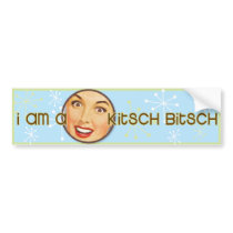 I Am A Kitsch Bitsch Bumper Sticker - Blue bumper stickers by kitschbitsch I Am A Kitsch Bitsch Bumper Sticker - Blue bumper stickers