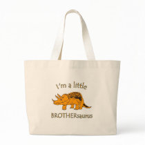 I am a little brothersaurus bags