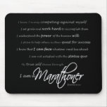I am a Marathoner - Script Mouse Pad