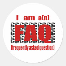 I Am A(n) FAQ, Frequently Asked Question Stickers