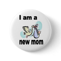 I am a new mom buttons