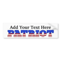 I Am A _______ Patriot.  Add Your Own Text. bumper stickers