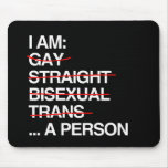I AM A PERSON - MOUSE PAD