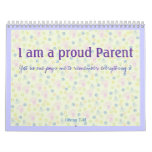 I am a proud Parent Calendar special year