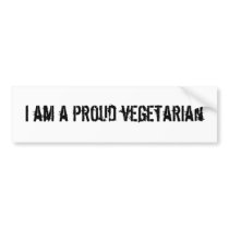 I am a proud vegetarian bumper stickers by GreenGirl8165 I am a proud vegetarian bumper stickers