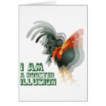 I Am A Rooster Illusion cards