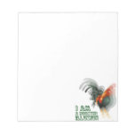 I Am A Rooster Illusion notepads
