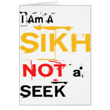 I Am A Sikh, Not A Seek Greeting Card