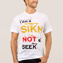 I Am A Sikh, Not A Seek t-shirts