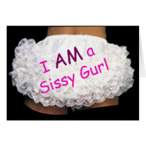 I AM a Sissy Gurl cards by uniqueandkinky I AM a Sissy Gurl cards