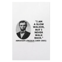 I Am A Slow Walker But I Never Walk Back Quote Stationery Design