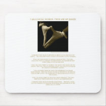 I Am A Social Worker, These Are My Hands ! Mouse Mats